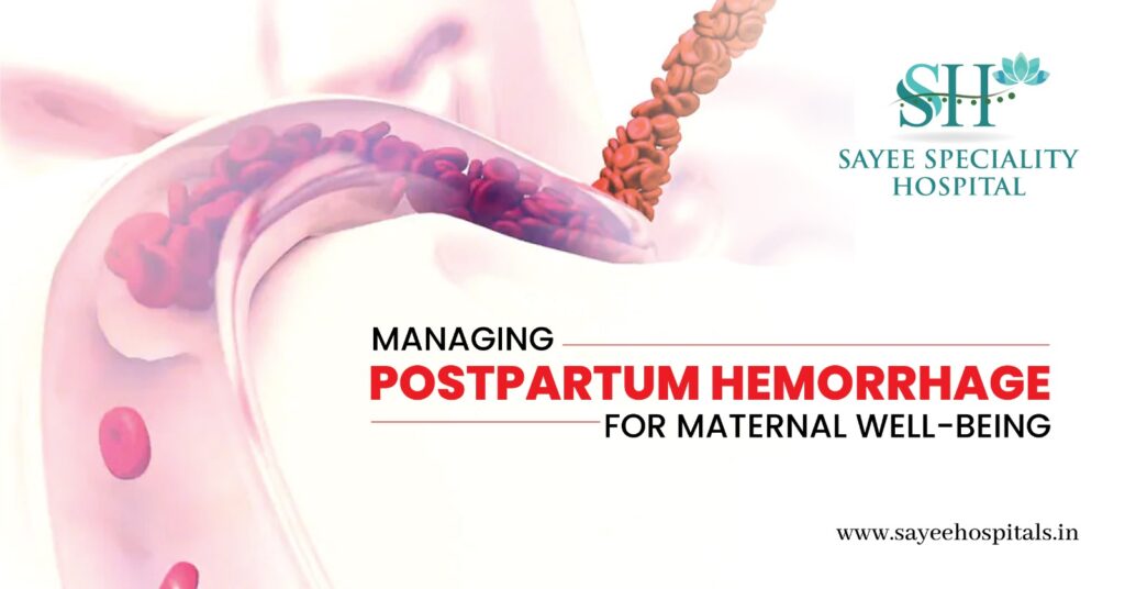 Managing Postpartum Hemorrhage or Maternal Well Being