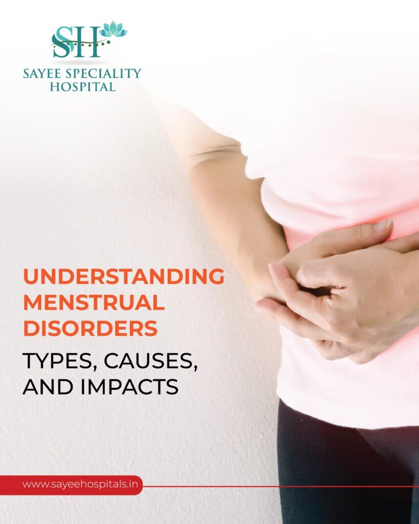 UNDERSTANDING MENSTRUAL DISORDERS TYPES CAUSES AND IMPACTS