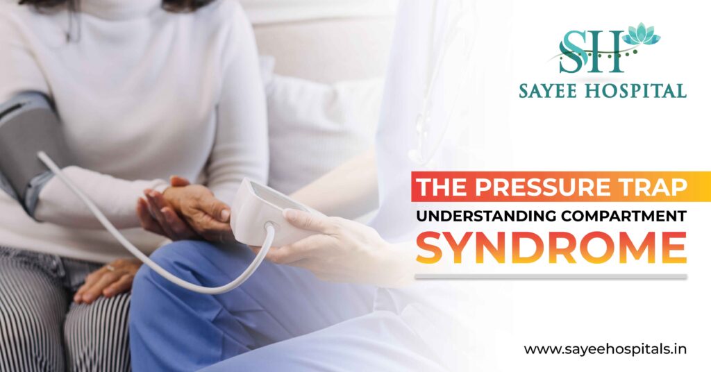 The Pressure Trap: Understanding Compartment syndrome