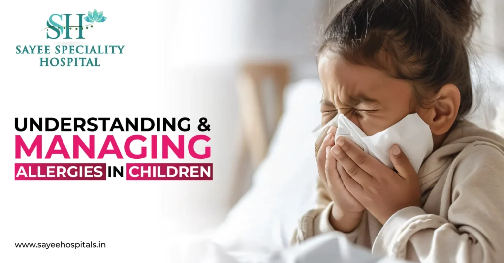 Understanding And Managing Allergies In Children