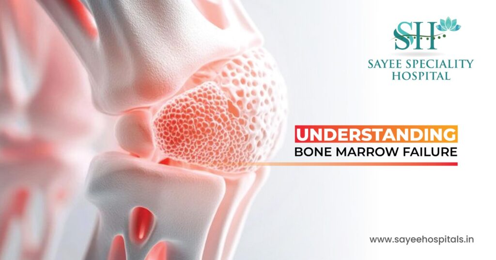 Understanding Bone Marrow Failure