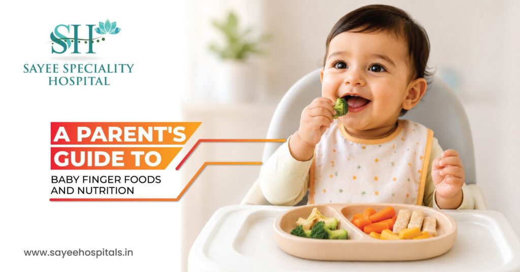 A Parent’s Guide To Baby Finger Foods And Nutrition.